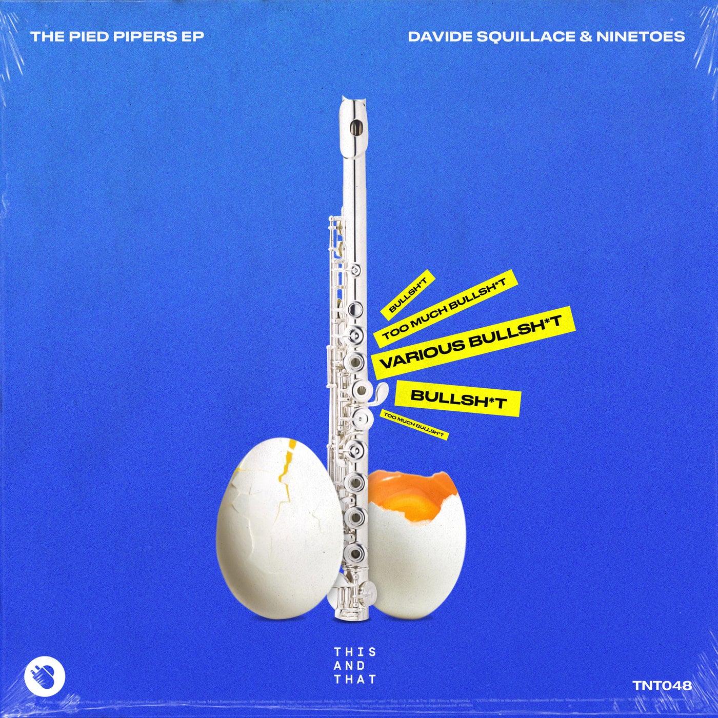 Davide Squillace, Ninetoes – The Pied Pipers EP [TNT048]